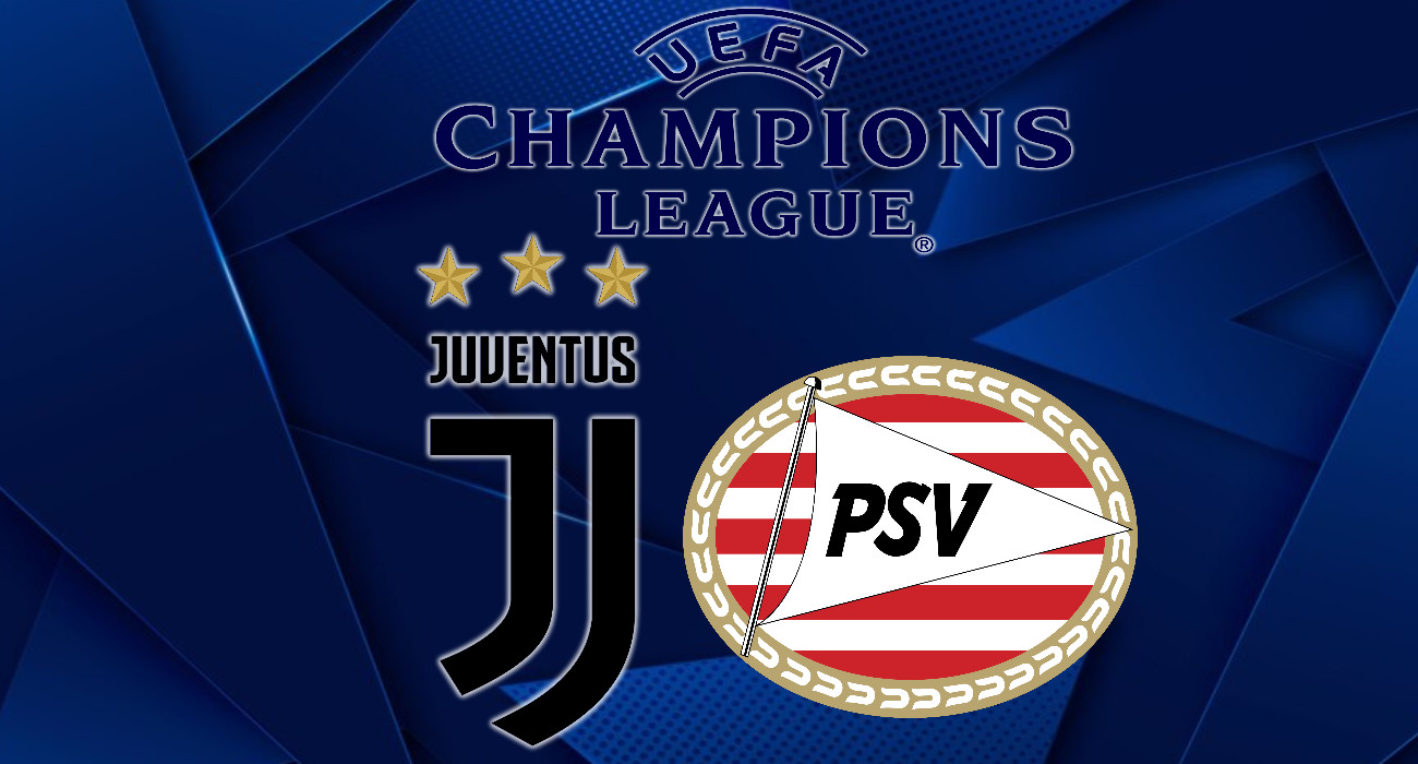 Livestream Juventus - PSV Champions League