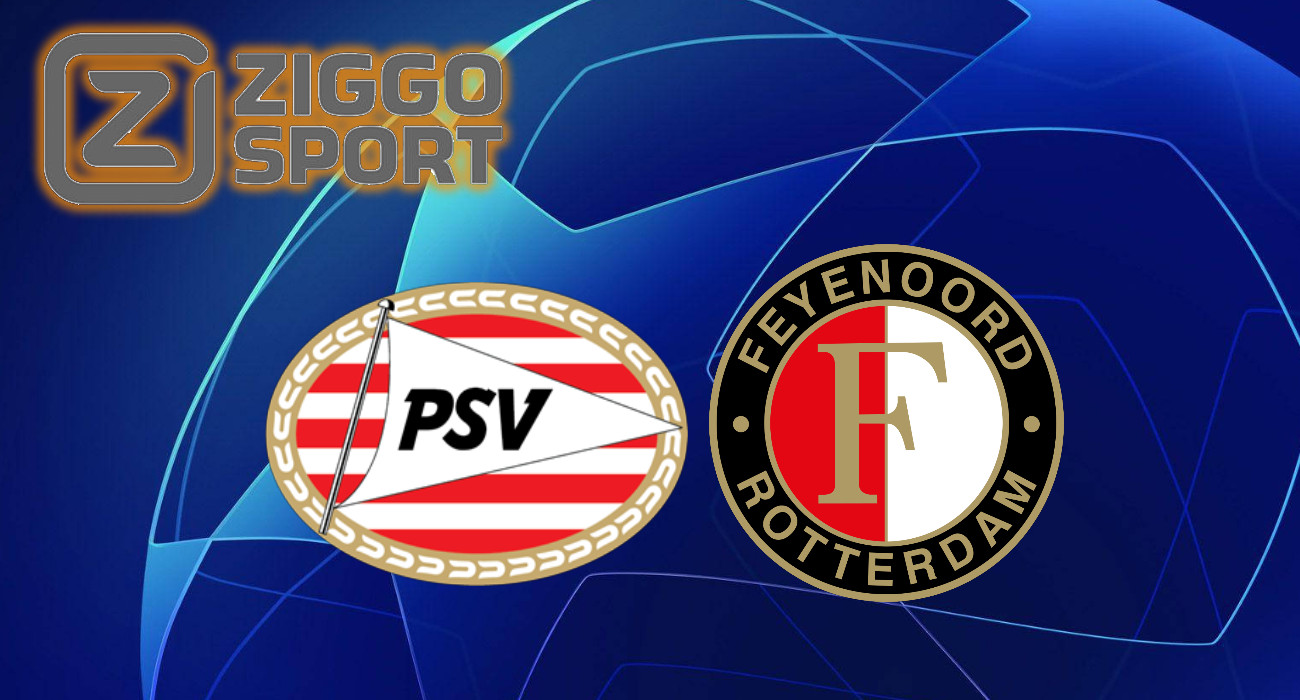 Ziggo Sport Free PSV en Feyenoord